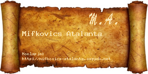 Mifkovics Atalanta névjegykártya